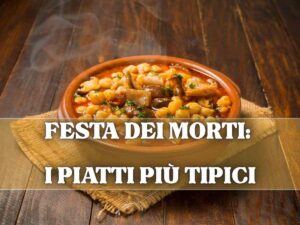 scritta festa dei morti i piatti più tipici